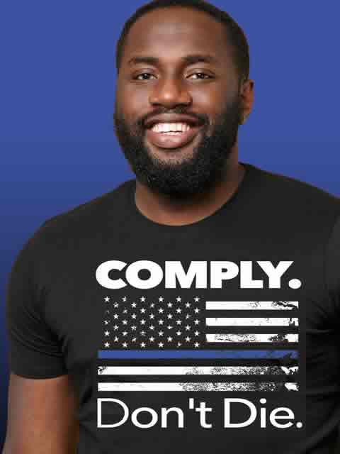 Comply Don't Die T-shirt